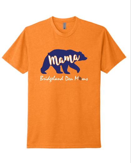 Bridgeland Den Moms Mama in Bear - Next Level CVC