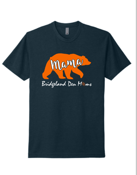 Bridgeland Den Moms Mama in Bear - Next Level CVC