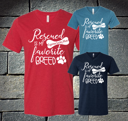Rescued is my Favorite Breed - Cypress Lucky Mutt