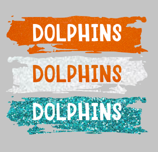 Dolphins Dolphins Dolphins