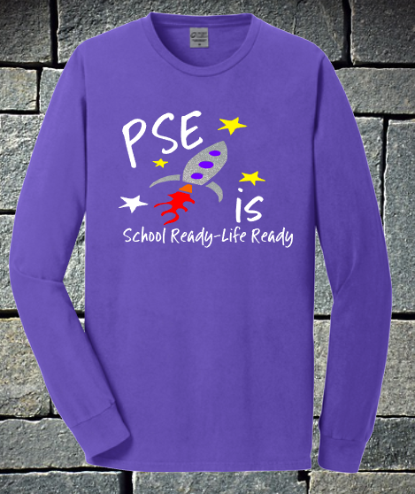PSE is School Ready - Life Ready 2020 Purple Short or Long sleeve