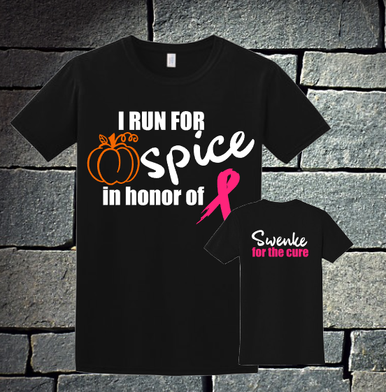 I run for pumpkin spice - Swenke for the cure