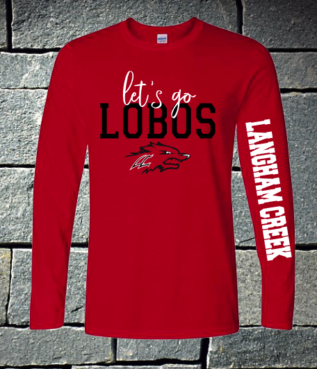 Let's Go Lobos Red Long Sleeve
