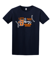 Let's Do this Boys - Bridgeland Baseball