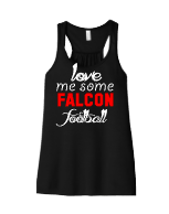 Love Me Some Falcons Football -  ladies and girls