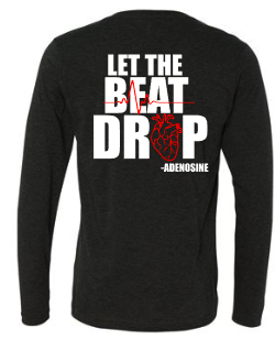 Long Sleeve Let The Beat Drop