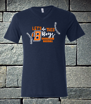 Let's Do this Boys - Bridgeland Baseball